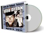 Artwork Cover of Bob Dylan 2011-04-03 CD Taipei Audience