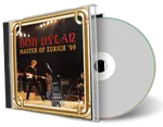 Artwork Cover of Bob Dylan 1999-04-25 CD Zurich Audience