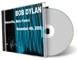 Artwork Cover of Bob Dylan 2005-11-04 CD Amneville Audience