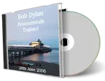 Artwork Cover of Bob Dylan 2006-06-28 CD Bournemouth Audience