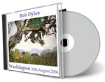 Artwork Cover of Bob Dylan 2006-08-20 CD Washington Audience