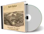 Artwork Cover of Bob Dylan 2006-09-01 CD Wappingers Falls Audience