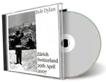 Artwork Cover of Bob Dylan 2007-04-29 CD Zurich Audience