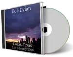 Artwork Cover of Bob Dylan 2008-02-21 CD Dallas Audience