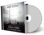 Artwork Cover of Bob Dylan 2008-02-22 CD Dallas Audience