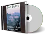 Artwork Cover of Bob Dylan 2008-06-16 CD Bergamo Audience