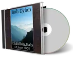 Artwork Cover of Bob Dylan 2008-06-18 CD Chatillon Audience