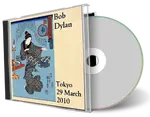 Artwork Cover of Bob Dylan 2010-03-29 CD Tokyo Audience