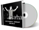 Artwork Cover of A-Ha 2006-08-31 CD Berlin Audience