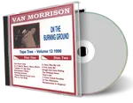 Front cover artwork of Van Morrison Compilation CD Volume 12 On The Burning Ground 1996 Audience