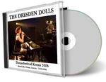 Artwork Cover of Dresden Dolls 2006-04-30 CD Krems Soundboard