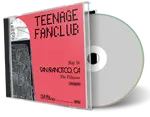 Front cover artwork of Teenage Fanclub 2024-05-16 CD San Francisco Audience