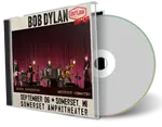 Front cover artwork of Bob Dylan 2024-09-06 CD Somerset Audience