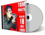 Front cover artwork of Tom Waits 1999-07-18 CD Berlin Audience