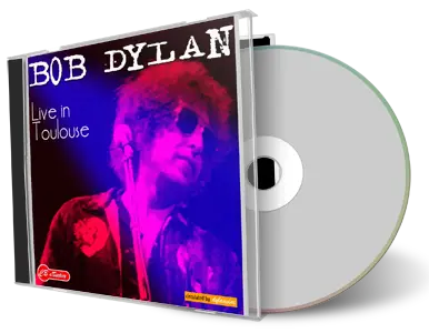 Artwork Cover of Bob Dylan 1981-06-21 CD Toulouse Audience