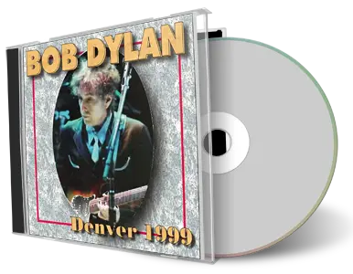 Artwork Cover of Bob Dylan 1999-06-07 CD Denver Audience