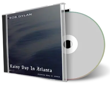 Artwork Cover of Bob Dylan 2003-05-02 CD Atlanta Audience