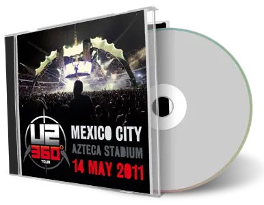 Artwork Cover of U2 2011-05-14 CD Mexico City Audience