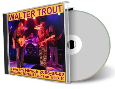 Artwork Cover of Walter Trout 2006-05-02 CD Nuernberg Audience