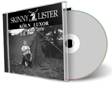 Artwork Cover of Skinny Lister 2016-05-30 CD Cologne Audience