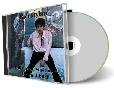 Artwork Cover of Bob Dylan 1991-06-19 CD Offenbach Audience