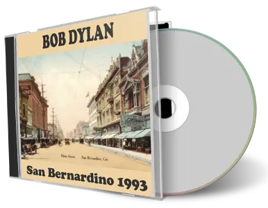 Artwork Cover of Bob Dylan 1993-10-05 CD San Bernardino Audience