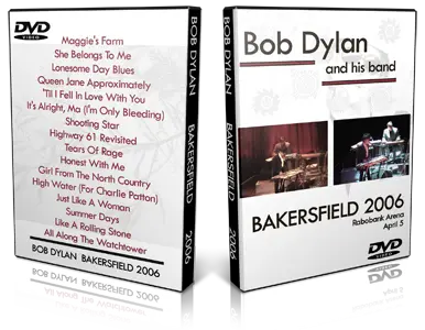 Artwork Cover of Bob Dylan 2006-04-05 DVD Bakersfield Audience