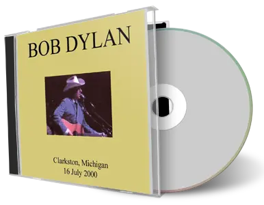 Artwork Cover of Bob Dylan 2000-07-16 CD Clarkston Audience