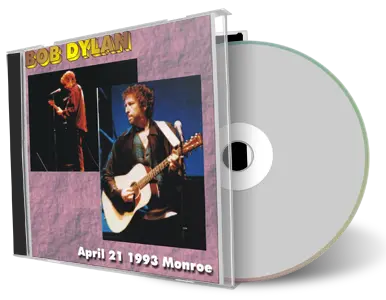 Artwork Cover of Bob Dylan 1993-04-21 CD Monroe Audience