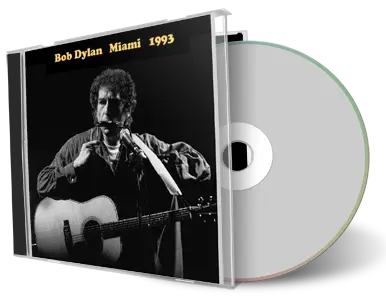 Artwork Cover of Bob Dylan 1993-09-22 CD Miami Soundboard