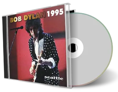 Artwork Cover of Bob Dylan 1995-06-03 CD Seattle Audience