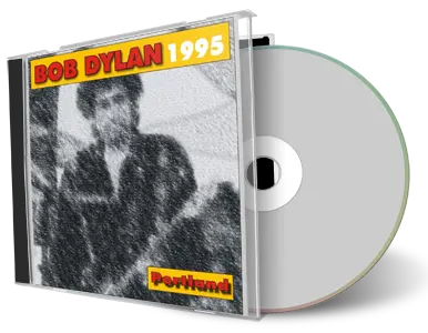 Artwork Cover of Bob Dylan 1995-06-06 CD Portland Audience