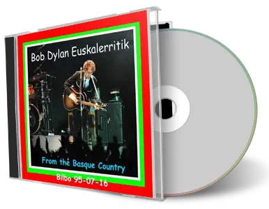 Artwork Cover of Bob Dylan 1995-07-16 CD Bilbao Audience