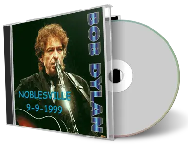 Artwork Cover of Bob Dylan 1999-09-09 CD Noblesville Audience