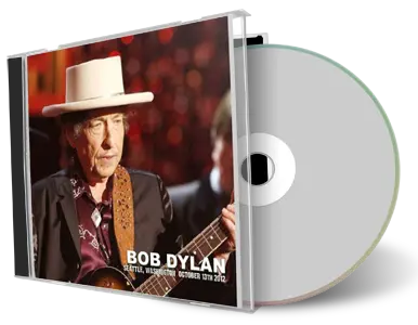 Artwork Cover of Bob Dylan 2012-10-13 CD Seattle Audience