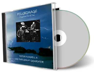 Artwork Cover of Van der Graaf Generator Compilation CD Pilgrimage Vol 07-08 CD Audience