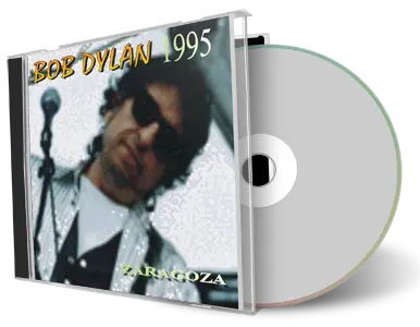 Artwork Cover of Bob Dylan 1995-07-25 CD Zaragoza Audience