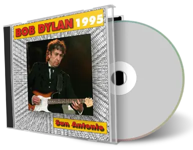 Artwork Cover of Bob Dylan 1995-11-03 CD San Antonio Audience