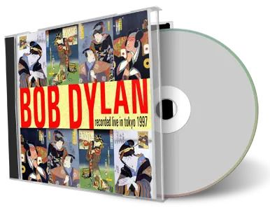 Artwork Cover of Bob Dylan 1997-02-10 CD Tokyo Audience