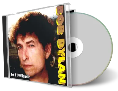 Artwork Cover of Bob Dylan 1999-02-06 CD Nashville Audience