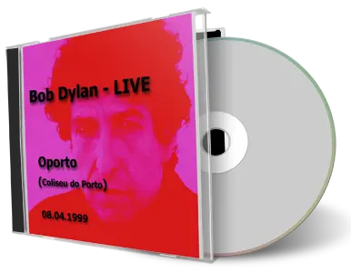 Artwork Cover of Bob Dylan 1999-04-08 CD Oporto Audience