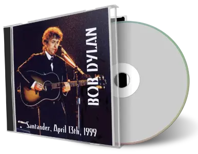 Artwork Cover of Bob Dylan 1999-04-13 CD Santander Audience