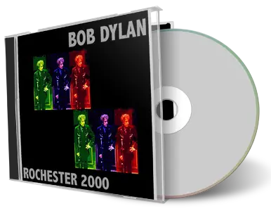 Artwork Cover of Bob Dylan 2000-03-31 CD Rochester Audience