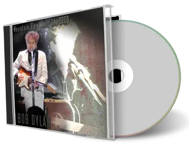 Artwork Cover of Bob Dylan 2000-06-24 CD Mountain View Audience