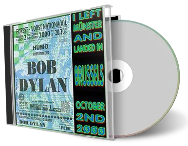 Artwork Cover of Bob Dylan 2000-10-02 CD Brussels Audience