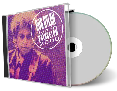 Artwork Cover of Bob Dylan 2000-11-17 CD Princeton Audience