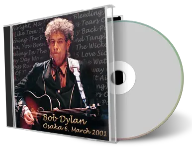 Artwork Cover of Bob Dylan 2001-03-06 CD Osaka Audience