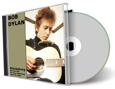 Artwork Cover of Bob Dylan 2001-04-29 CD Blacksburg Audience
