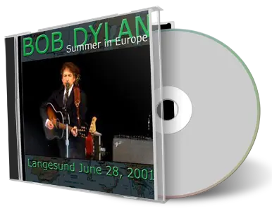 Artwork Cover of Bob Dylan 2001-06-28 CD Langesund Audience