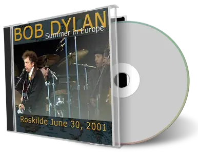 Artwork Cover of Bob Dylan 2001-06-30 CD Roskilde Audience